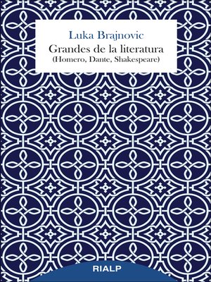 cover image of Grandes de la literatura (Homero, Dante, Shakespeare)